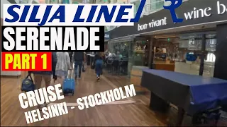 Silja Line SERENADE Cruise Risteily PART 1