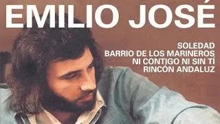 Emilio Jose - Soledad y otros éxitos