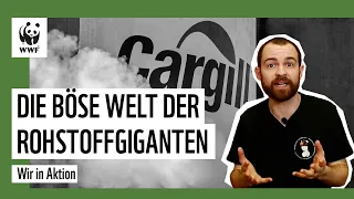 Cargills böse Welt: Das sind die Machenschaften der Rohstoffgiganten | WWF Deutschland
