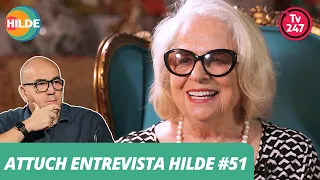 Conversas com Hildegard Angel - Attuch entrevista Hilde #51