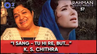 K.S. Chithra | What does she think of @ARRahman ? | Rahman Music Sheets, Episode 57