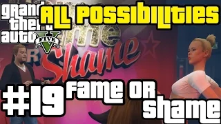 GTA V - Fame or Shame (All Possibilities)