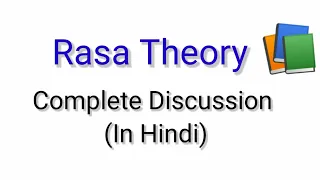 Rasa Theory (in Hindi) | Bharata Muni Natyashastra