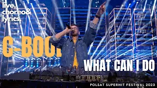 C-BooL - What Can I Do / Polsat SuperHit Festival 2023