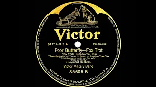 1916 Victor Military Band - Poor Butterfly (m/Come On Down To Ragtime Town/Hippodrome Street Parade)