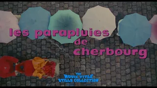 The Umbrellas of Cherbourg (1964) title sequence
