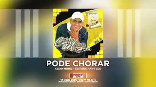 Ceian Muniz - Pode Chorar