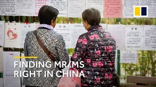 Chinese marriage: Finding Mr/Ms Right