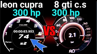 NEW Leon Cupra 300 hp vs VW Golf gti c.s 300 hp  DragRace sound 0-250 km/h