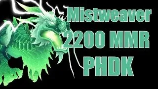 Patch 5.4 Mistweaver PoV 3v3 Arena as PHDK at 2200 MMR