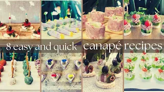 TOP 8 Quick Party Snacks | Easy and Quick Appetizer Canapé | Variety of Canapes