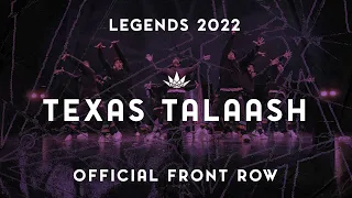 Texas Talaash | 2022 LEGENDS | [Front Row @Parth Productions]