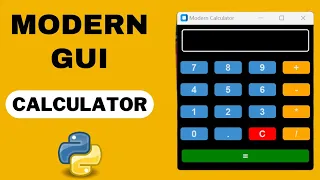 Build a Modern Python GUI Calculator | Step by Step Tutorial
