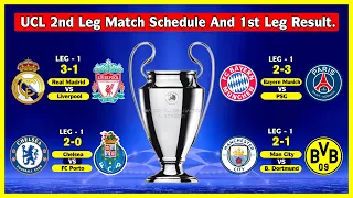 UEFA Champions League Quarter Final 2nd Leg Match Schedule And 1st Leg Match Result