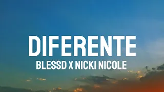 Blessd x Nicki Nicole - DIFERENTE (Letra/Lyrics)