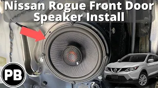 2014 - 2020 Nissan Rogue Front Door Speaker Install