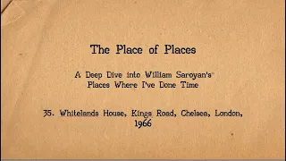 The Place of Places: Chapter 35, Whitelands House, Kings Road, Chelsea, London, 1966