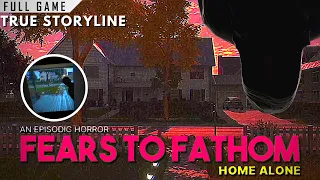 THIS SCARY GAME IS BASED ON REAL EVENTS - Fears To Fathom: Home Alone