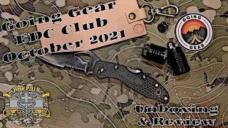 Going Gear EDC Club October 2021 - Unboxing & Review