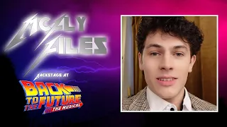McFly Files: Backstage at BACK TO THE FUTURE with Casey Likes, Episode 7
