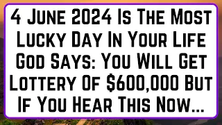 11:11😇God Says, On 4 June You Will Get Lottery Of $600,000 But.. | God Message Today | Angel Message