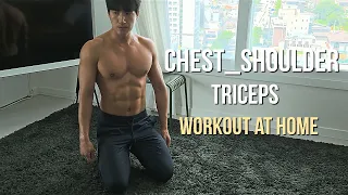 Chest, Shoulder & Triceps Workout (No Equipment, No Gym) 가슴, 어깨 & 삼두근 홈트 (장비없음)