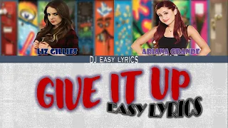 ARIANA GRANDE & LIZ GILLIES (VICTORIOUS CAST) 'GIVE IT UP' (Color Coded Lyrics)