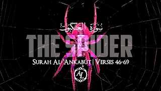 Surah Al-'Ankabut (The Spider) | Verses (46-69) | سورة العنكبوت | Sherif Mostafa | شريف مصطفى