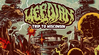 Weedian - Trip To Wisconsin (2023) [Compilation]