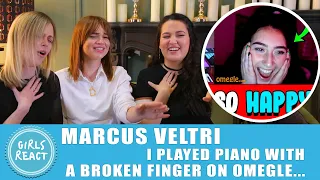 Girls React - Marcus Veltri - I played piano with a broken finger on OMEGLE... Reaction