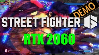 Street Fighter 6 Demo | 1080p | Max, High, Normal Settings | RTX 2060, Ryzen 5 3600, 16GB RAM