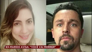 Mulher recebe ameaças do ex-marido: "Você vai morrer"