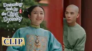 Clip: The prince tried many tricks to please his fiancée | Dreaming Back to the Qing Dynasty