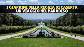 I giardini della Reggia di Caserta: un viaggio nel paradiso terrestre