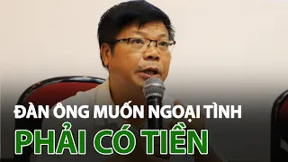 Chuyên gia Đinh Đoàn lý giải nguyên nhân đàn ông ngoại tình | VTC14