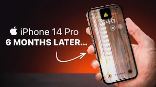 iPhone 14 Pro — The Untold Truth After 6 Months