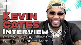 Kevin Gates: "Somebody Needs to Hear This" + Fasting, God’s Slippers, More | Full Interview