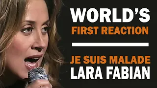 World's first reaction - Je suis malade - Lara Fabian