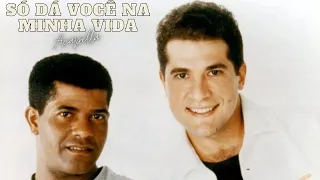 Só Dá Você Na Minha Vida - João Paulo e Daniel Acapella