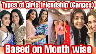 Types of girls friendship 💞🥰 Based on Month wise 😍❤️