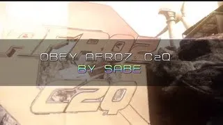 Obey Afroz C2Q - By Sabe