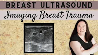 Breast Ultrasound - Imaging Breast Trauma - Registry Review Series - #Sonographyminutes