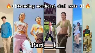 Instagram famously reels🔥👀/Part_1_/trending northeast viral reels/tiktok videos/