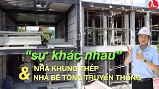 So sánh nhà khung thép và nhà bê tông | Mới nhất 2023