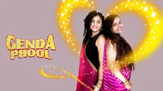 GENDA PHOOL | Badshah, Jacqueline F | SNEHALINA AND PRIYA MENDONCA Dance Cover