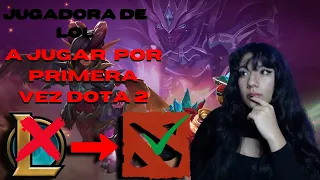 Jugadora de LOL juega DOTA 2 por PRIMERA VEZ/ Gane la primera partida