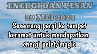 29.05.24💸Amazing !!! hari keberuntungan untukmu... seseorang pergi ketempat keramat ...