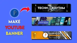How To Make Banner For Youtube Channel || Youtube Channel Banner Kaise Banaye || Channel Banner