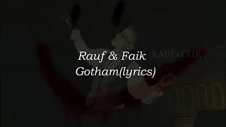 Rauf & Faik - Gotham(Türkçe çeviri)