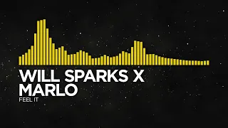 [Big Room/Psytrance] Will Sparks x MaRLo - Feel It